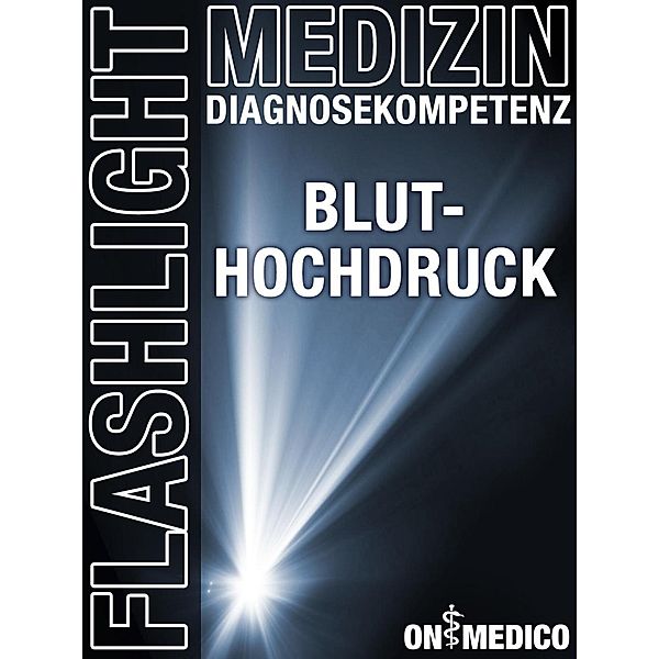 Flashlight Medizin Bluthochdruck, Red. Serges Verlag