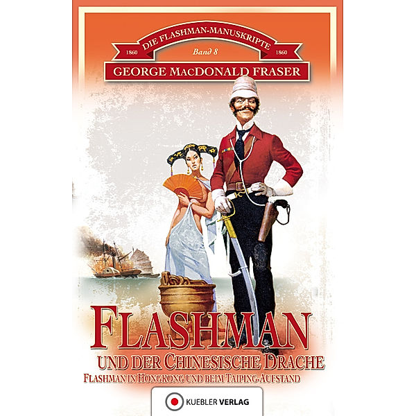Flashman und der Chinesische Drache, George MacDonald Fraser