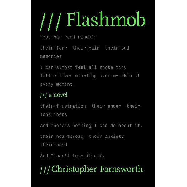 Flashmob, Christopher Farnsworth