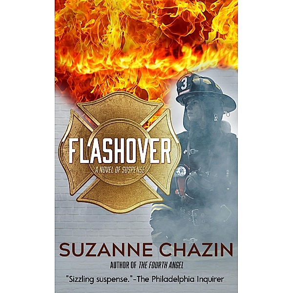 Flashover (Georgia Skeehan/FDNY Thrillers, #2) / Georgia Skeehan/FDNY Thrillers, Suzanne Chazin