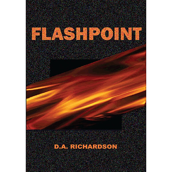 Flashpoint, D.A. Richardson