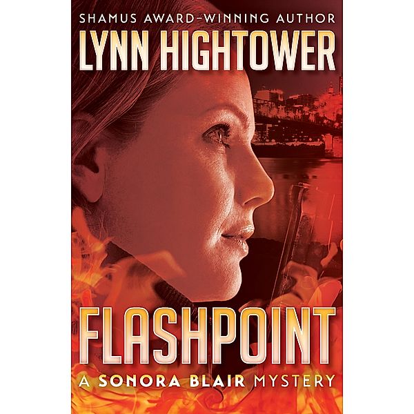 Flashpoint / The Sonora Blair Mysteries, Lynn Hightower