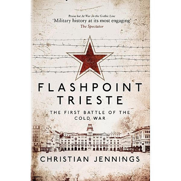 Flashpoint Trieste, Christian Jennings