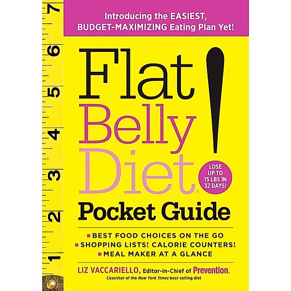 Flat Belly Diet! Pocket Guide / Flat Belly Diet, Liz Vaccariello