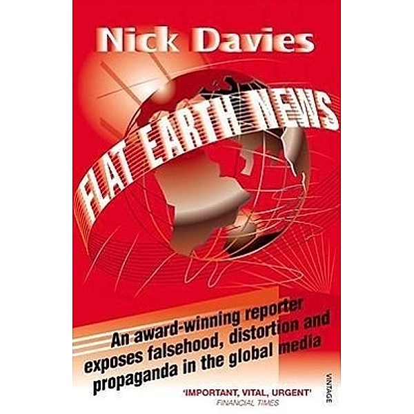 Flat Earth News, Nick Davies