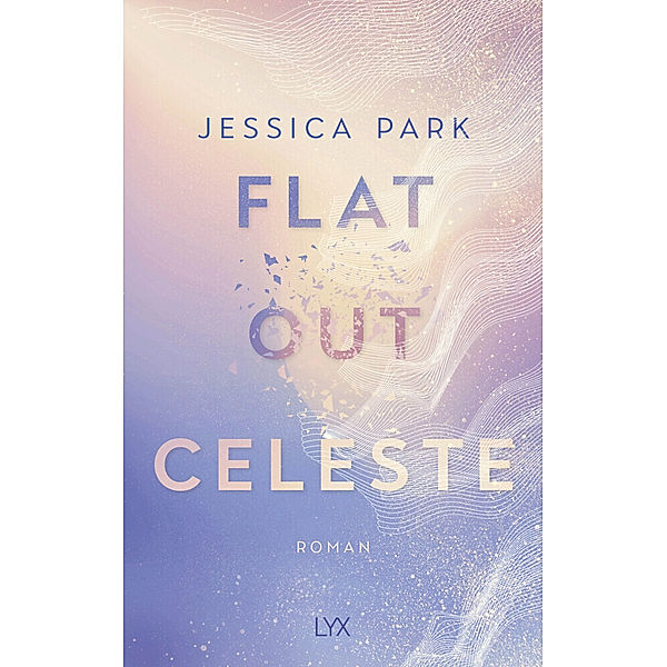 Flat-Out Celeste / Flat-Out Love Bd.2, Jessica Park