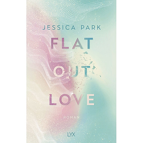 Flat-Out Love Bd.1, Jessica Park