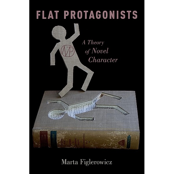 Flat Protagonists, Marta Figlerowicz