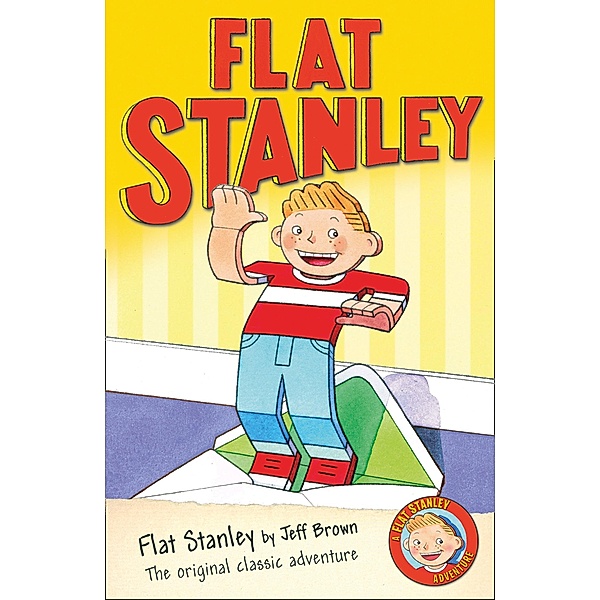 Flat Stanley / Flat Stanley, Jeff Brown