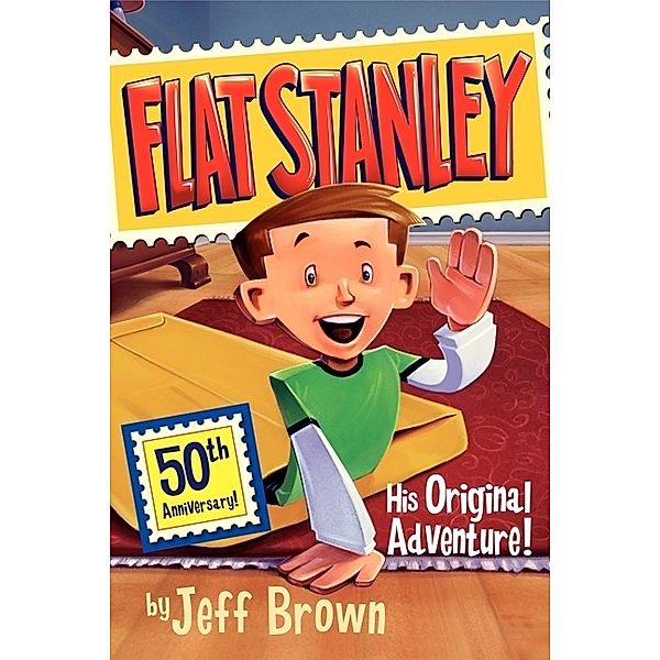 Flat Stanley - His Original Adventure!, Jeff Brown