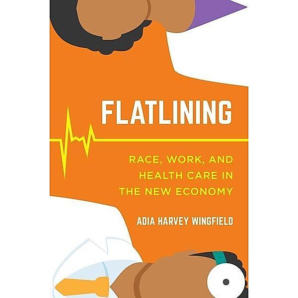 Flatlining, Adia Harvey Wingfield