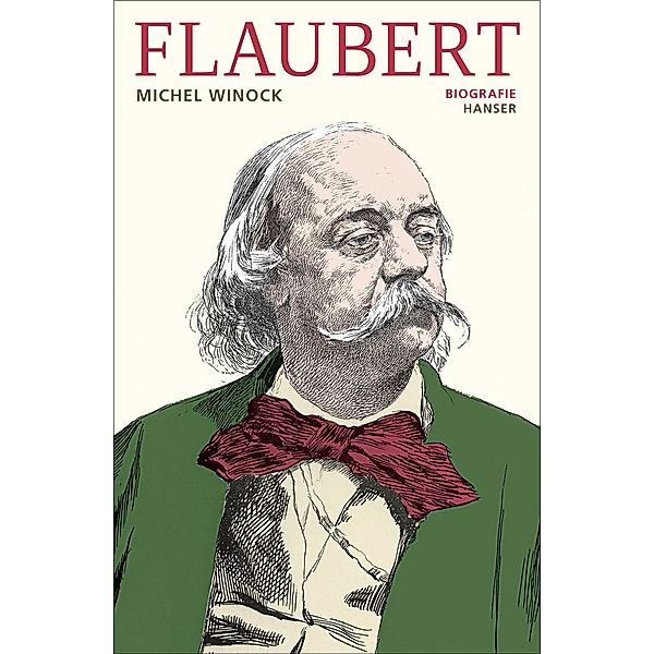 Flaubert, Michel Winock