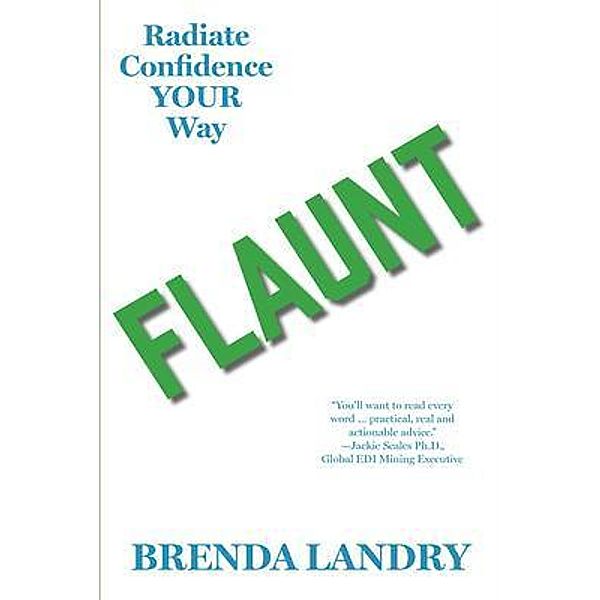Flaunt, Brenda Landry