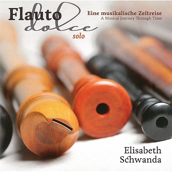 Flauto Dolce Solo, Elisabeth Schwanda