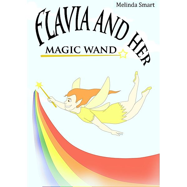 Flavia And Her Magic Wand, Melinda Smart