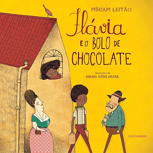 Flávia e o bolo de chocolate, Míriam Leitão