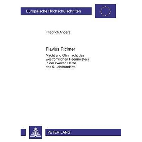 Flavius Ricimer, Friedrich Anders