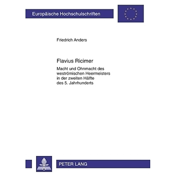 Flavius Ricimer, Friedrich Anders