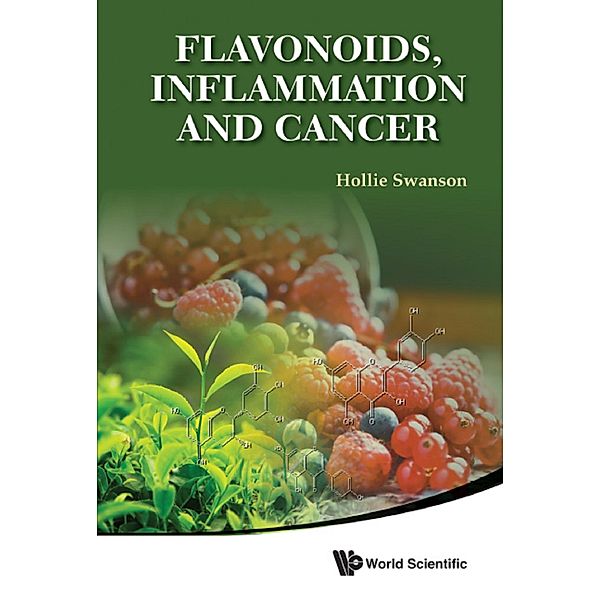 Flavonoids, Inflammation And Cancer, Hollie Swanson