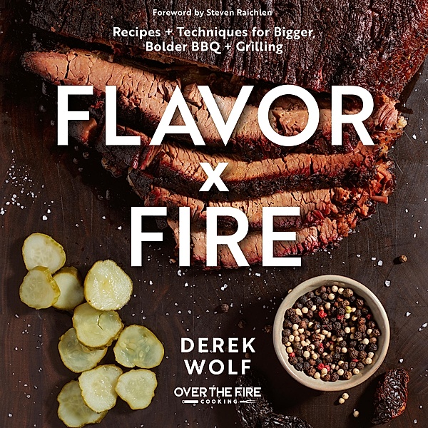 Flavor by Fire, Derek Wolf