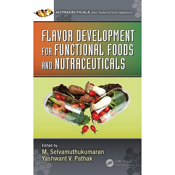 Flavor Development for Functional Foods and Nutraceuticals