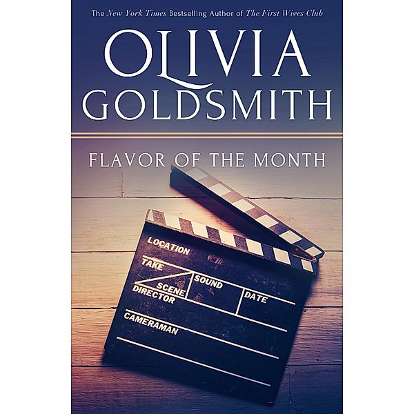 Flavor of the Month, Olivia Goldsmith