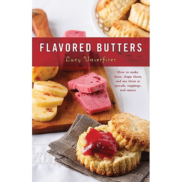 Flavored Butters / 50 Series, Lucy Vaserfirer