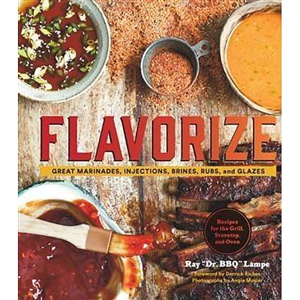 Flavorize, Ray &quote;Dr. BBQ&quote; Lampe