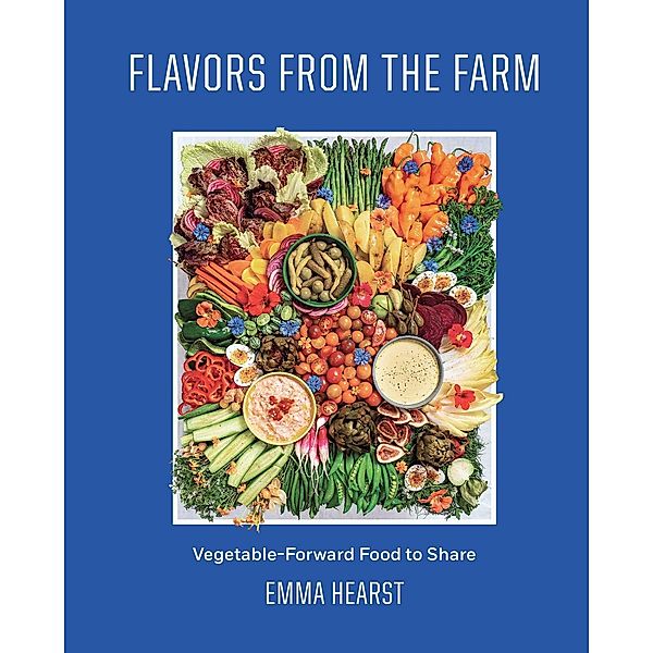 Flavors from the Farm, Emma Hearst