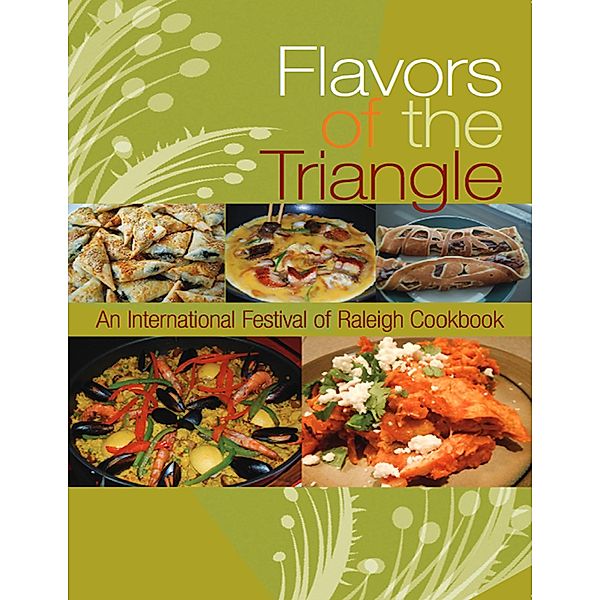 Flavors of the Triangle: An International Festival of Raleigh, Karin Shank, Minh Bebeau, Deniz Ender, Lya Machado