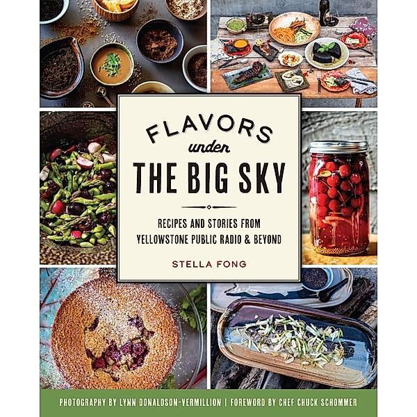 Flavors under the Big Sky, Stella Fong