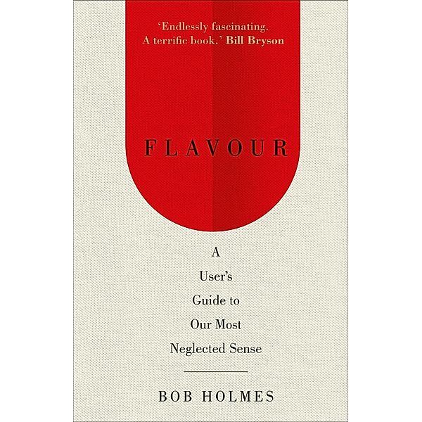 Flavour, Bob Holmes