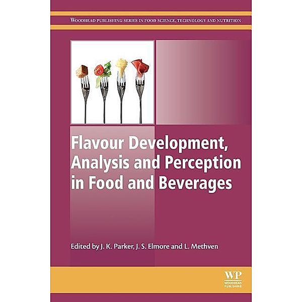 Flavour Development, Analysis and Perception in Food and Bev