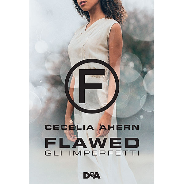 Flawed, Cecelia Ahern