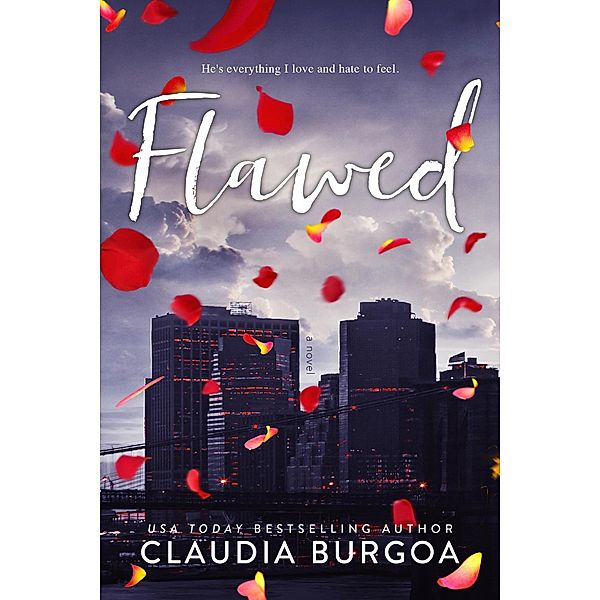 Flawed, Claudia Burgoa