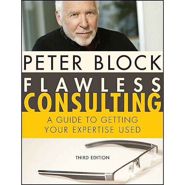 Flawless Consulting, Peter Block