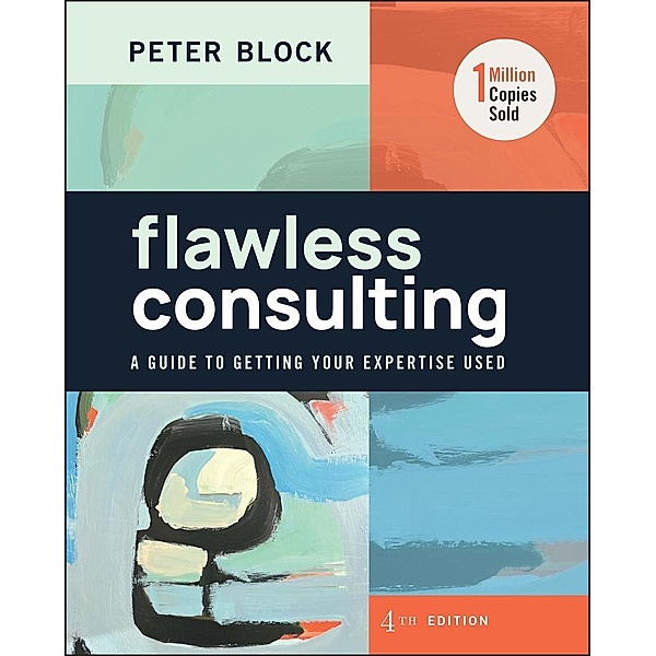 Flawless Consulting, Peter Block