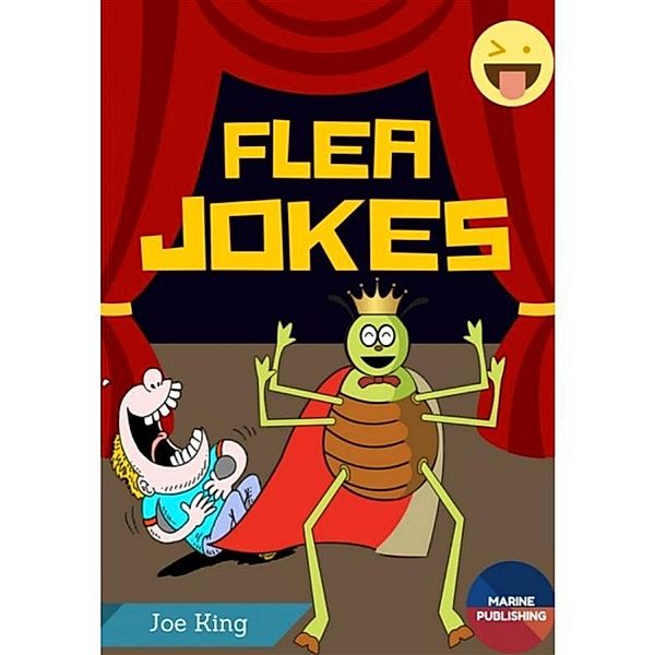 Flea Jokes, Joe King