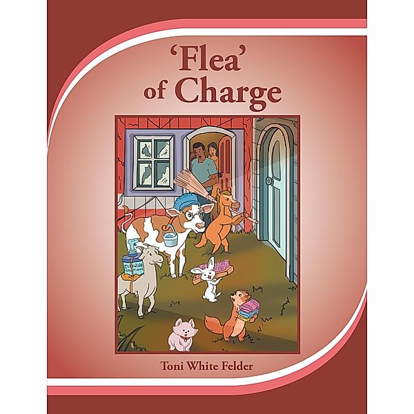Flea of Charge, Toni White Felder