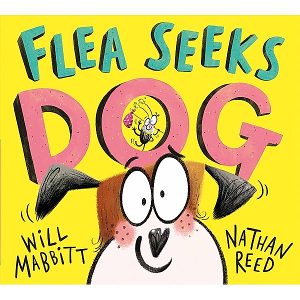 Flea Seeks Dog, Will Mabbitt