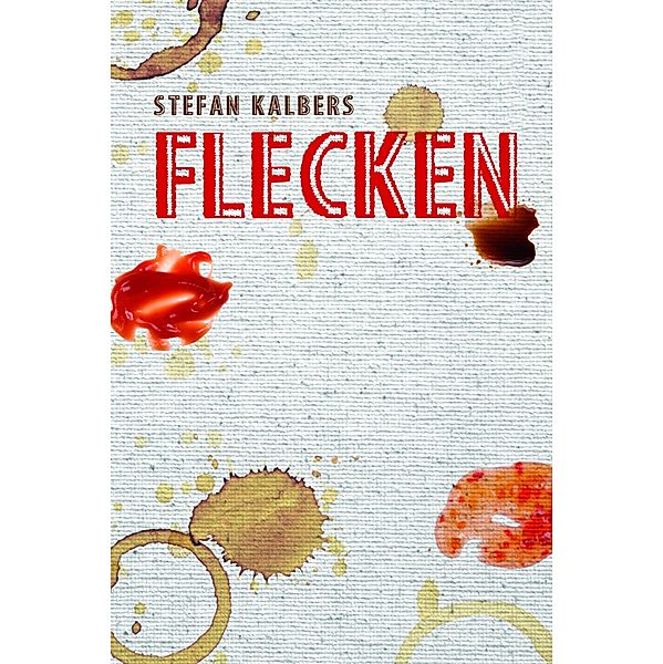 Flecken, Stefan Kalbers