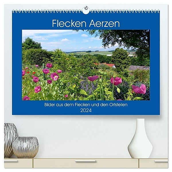 Flecken Aerzen (hochwertiger Premium Wandkalender 2024 DIN A2 quer), Kunstdruck in Hochglanz, Happyroger