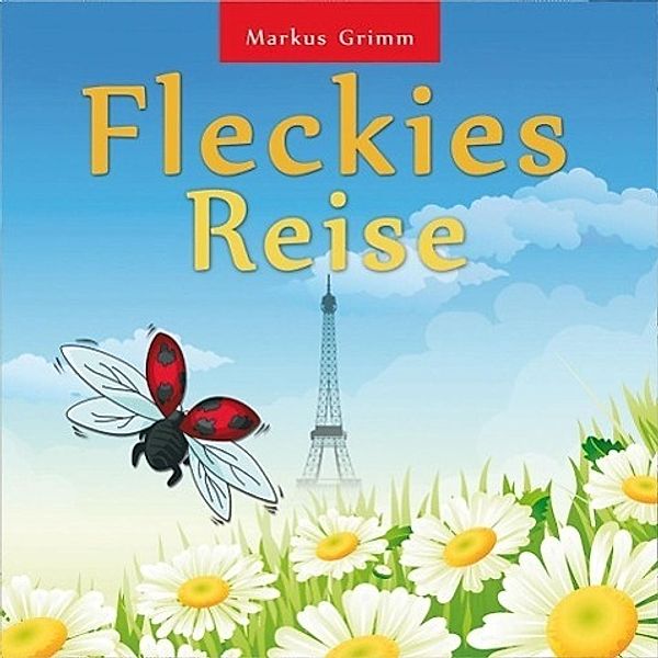 Fleckies Reise, Audio-CD, Markus Grimm