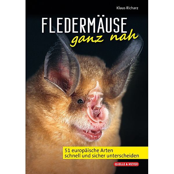 Fledermäuse ganz nah, Klaus Richarz