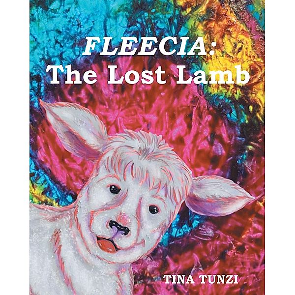 Fleecia The Lost Lamb, Tina Tunzi