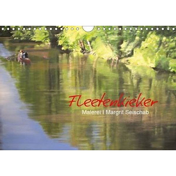 Fleetenkieker (Wandkalender 2020 DIN A4 quer), Margit Seischab