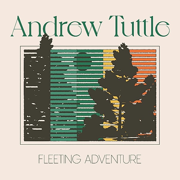 Fleeting Adventure, Andrew Tuttle