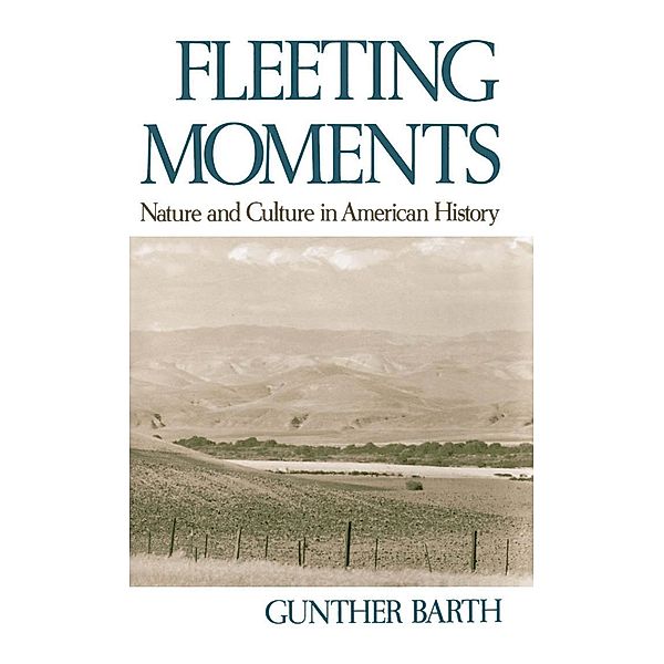 Fleeting Moments, Gunther Barth