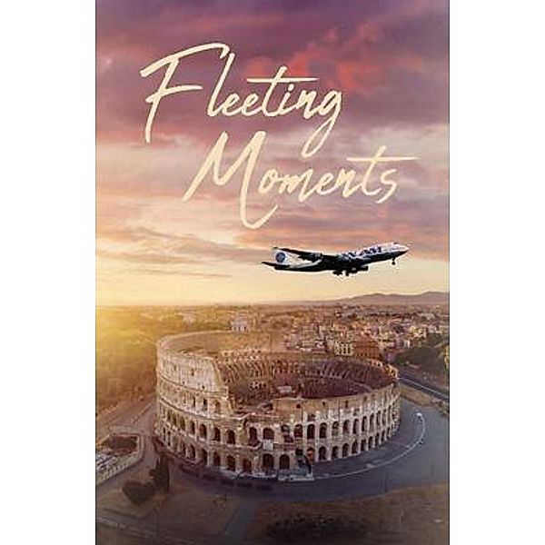 Fleeting Moments, Michelle Da Silva Richmond