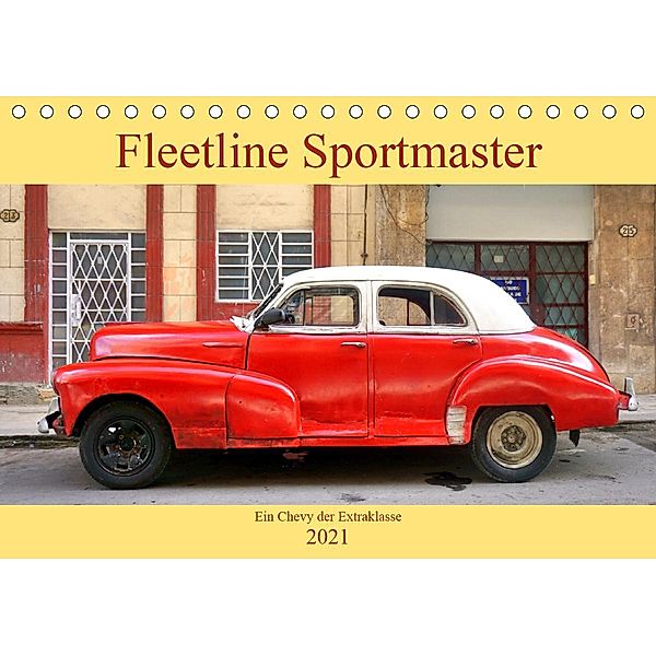 Fleetline Sportmaster - Ein Chevrolet der Extraklasse (Tischkalender 2021 DIN A5 quer), Henning von Löwis of Menar, Henning von Löwis of Menar